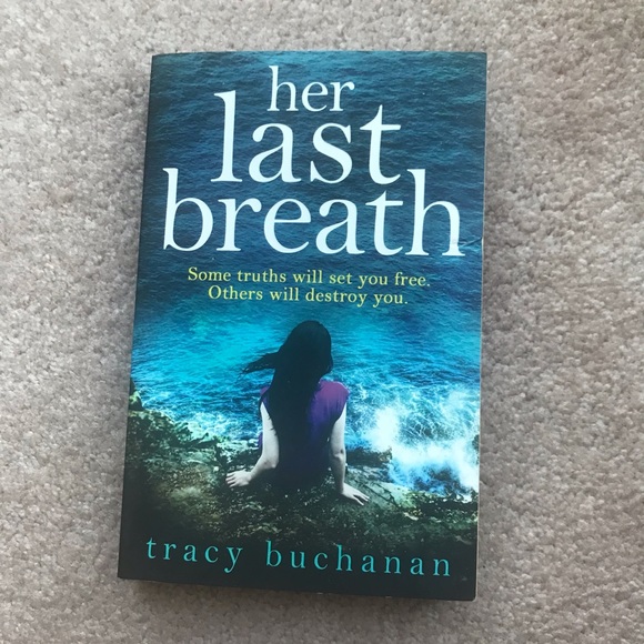 Other - ⭐️4 for$20⭐️Her Last Breath by Tracy Buchanan